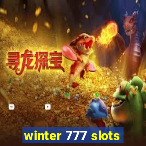 winter 777 slots